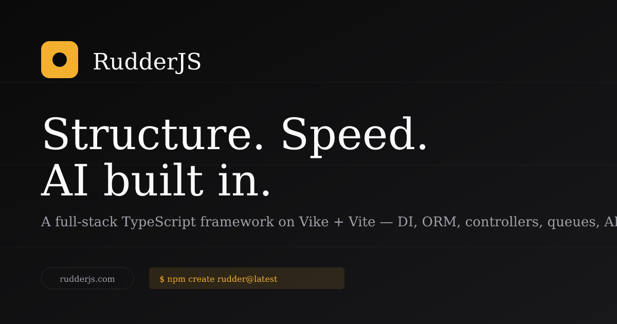 Rudder — A full-stack TypeScript framework for Node